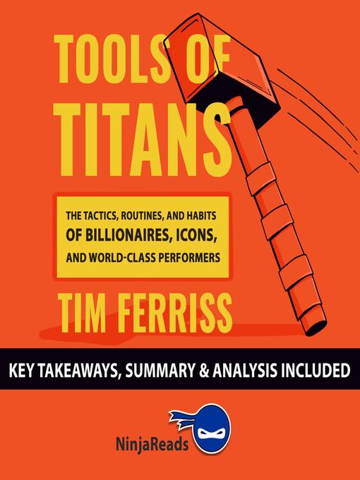 Title details for Summary: Tools of Titans by Brooks Bryant - Available